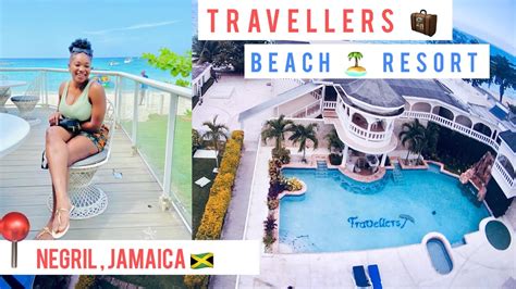 Weekend Getaway | Travellers Beach Resort NEGRIL JAMAICA | Tour ...