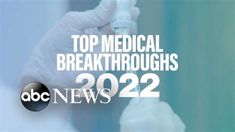 Medical breakthroughs that emerged in 2022 - Go IT