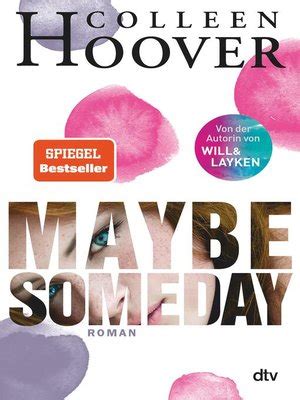 Maybe Someday by Colleen Hoover · OverDrive: ebooks, audiobooks, and more for libraries and schools