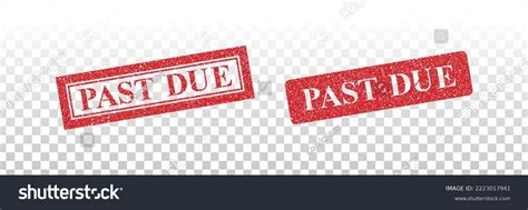 Vector Realistic Isolated Stamp Past Due Stock Vector (Royalty Free) 2223017941 | Shutterstock