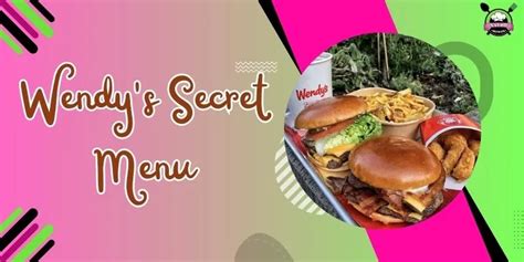 Wendy's Secret Menu | A Real Treat [Updated] | December 2024