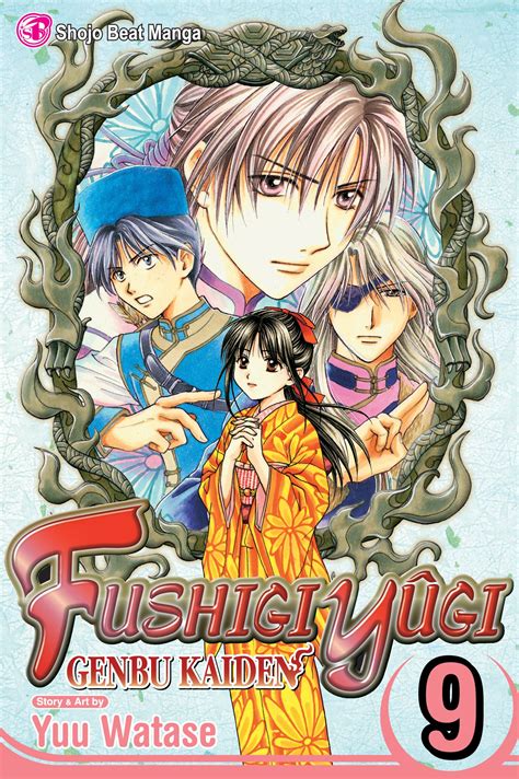 Fushigi Yûgi: Genbu Kaiden, Vol. 9 | Book by Yuu Watase | Official Publisher Page | Simon & Schuster