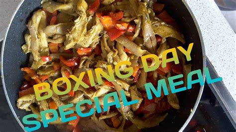 BOXING DAY MEAL/SPECIAL MEAL FOR THE SEASON - YouTube