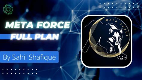 Meta force full plan Details | Force Classic - Meta Force - Sahil Shafique #metaforce - YouTube