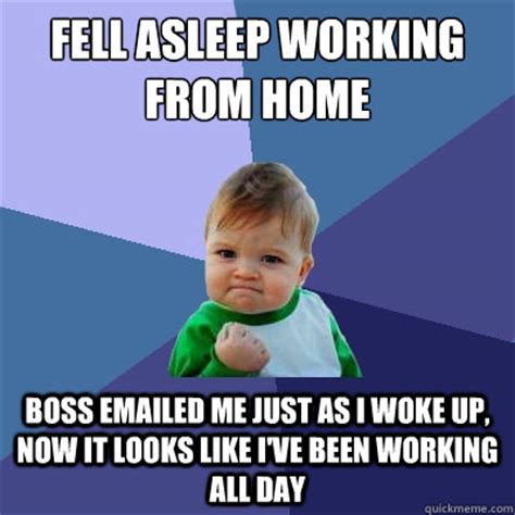 Fell asleep working from home Boss Emailed me just as I woke up, Now it ...