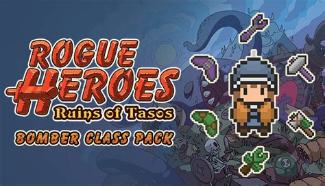 Rogue Heroes - Bomber Class Pack on Steam