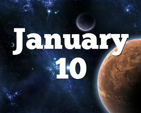 January 11 Birthday horoscope - zodiac sign for January 10th