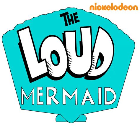 The Loud Mermaid Logo by brianramos97 on DeviantArt