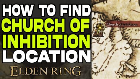 Elden Ring : Church Of Inhibition Location Guide | How to Find Church ...