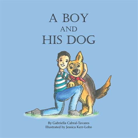 A Boy and His Dog — Volumes Publishing