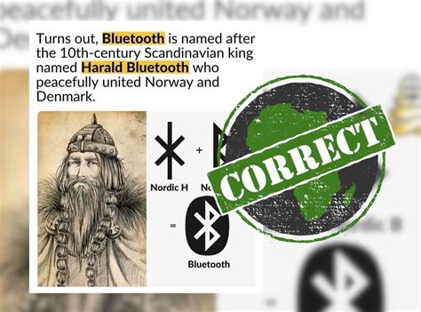 Yes, Bluetooth technology was named after Viking king Harald Blåtand ...