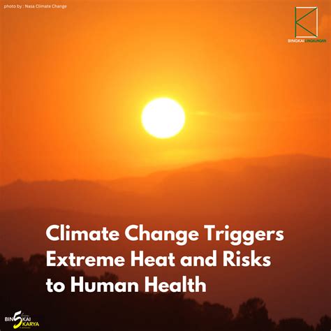 Climate Change Triggers Extreme Heat and Risks to Human Health