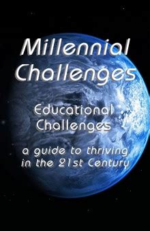 The Millennial Challenges Series–Book 8: Educational Challenges – Ned's ...