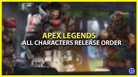 Apex Legends Characters Release Order List (Debut Seasons)