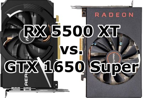 Previous-gen Graphics Card Showdown: RX 5500 XT vs. GTX 1650 Super ...