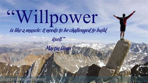 Inspirational Quotes About Willpower. QuotesGram