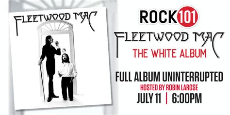 Rock 101 | Fleetwood Mac – The White Album Celebration