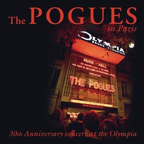 The Pogues in Paris: 30th Anniversary Concert - The Pogues | Songs ...