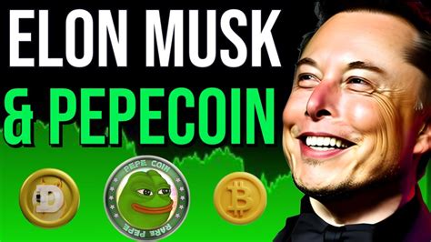 ELON MUSK & PEPECOIN 🚨 DOGECOIN, PEPE COIN & CRYPTO CURRENCY PRICE PREDICTIONS NEWS TODAY!!🔥 ...