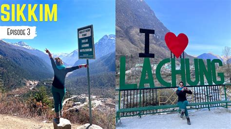 LACHUNG - Most Beautiful Place I Saw In Sikkim | Journey | Ep 3 | Zero ...