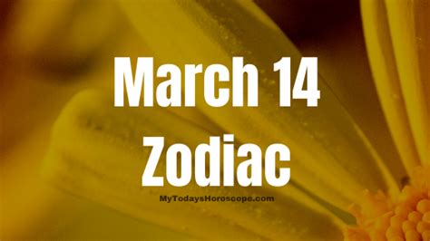 March 14 Birthday Zodiac Sign Chart, Love, Traits, and Career in 2022 | Zodiac signs chart, 13th ...