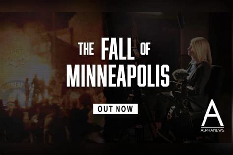 Viewers praise 'The Fall of Minneapolis' documentary - Alpha News