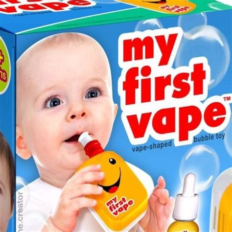 My First Vape For Babies Many of my friends vape so i see the gear all ...