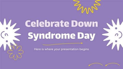 Celebrate Down Syndrome Day | Google Slides & PPT