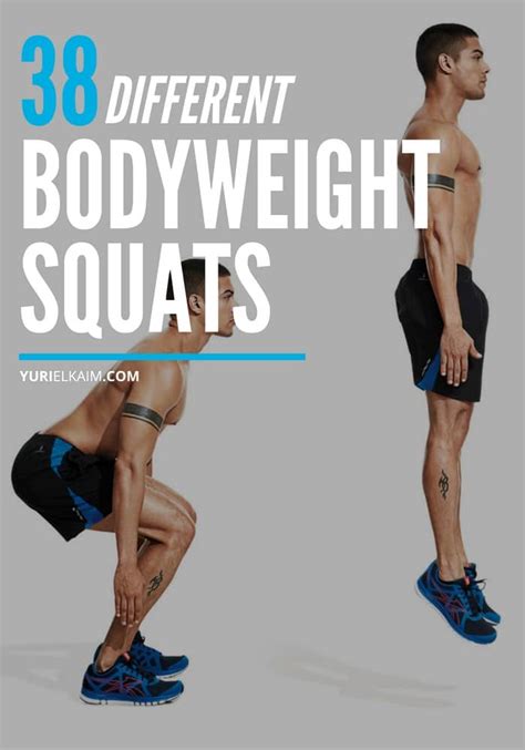 38 Different Types of Bodyweight Squats: The Ultimate Guide | Yuri Elkaim