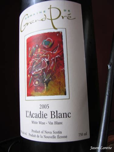 L'Acadie Blanc 2005 - Domaine De Grand Pre Winery - Grand … | Flickr