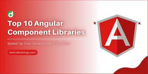 10 Best Angular Component Libraries to Speed Up Your Workflow - DS