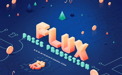 FLUX (FLUX) Price Prediction – 2024, 2025 - 2030