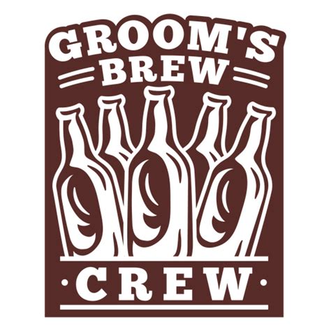 Groom's Brew Crew Logo PNG & SVG Design For T-Shirts