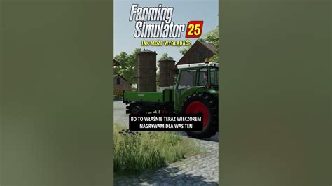 Farming Simulator 25 - jak może wyglądać? #3 #fs25 #news #przyszłość #farmingsimulator - YouTube