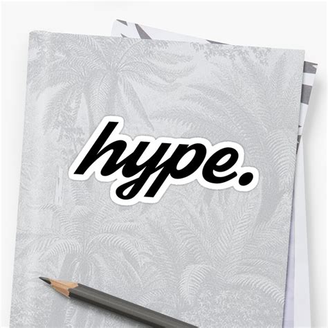 "Hype" Stickers by ericbracewell | Redbubble