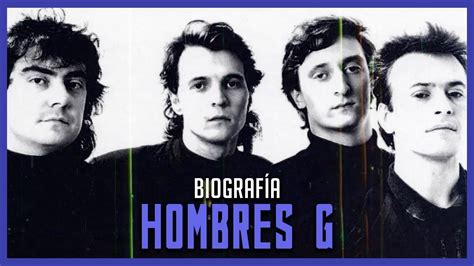 Hombres G Biography | Hot Sex Picture