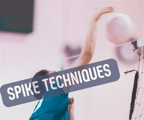 Spike techniques - Volleyballgearguide.com