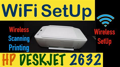 HP Deskjet 2632 WiFi SetUp, Wireless SetUp, Wireless Printing ...