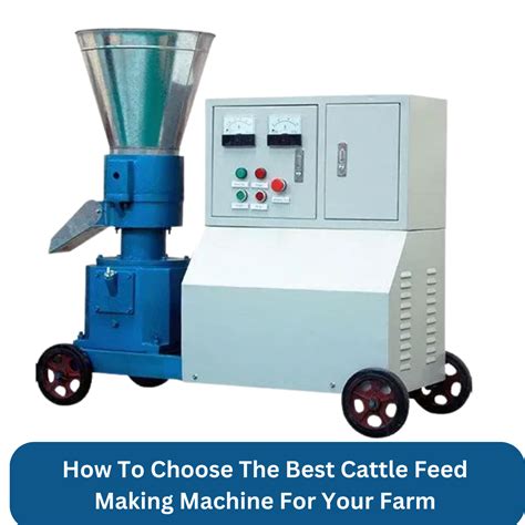 How To Choose The Best Cattle Feed Making Machine For Your Farm | by ...