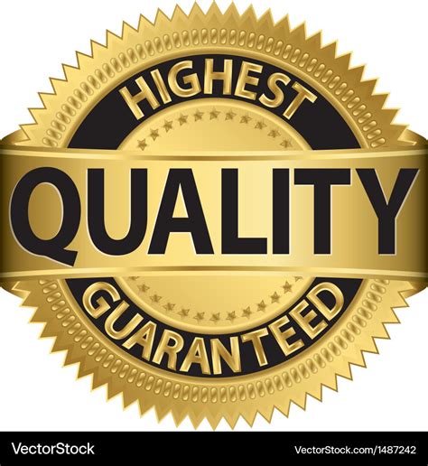 Highest quality guaranteed gold label Royalty Free Vector