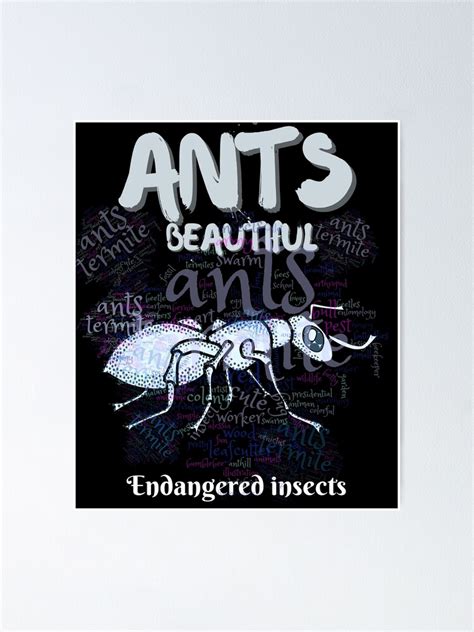 "Endangered Ants" Poster for Sale by yassooarts | Redbubble