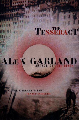 The Tesseract by Alex Garland — Reviews, Discussion, Bookclubs, Lists