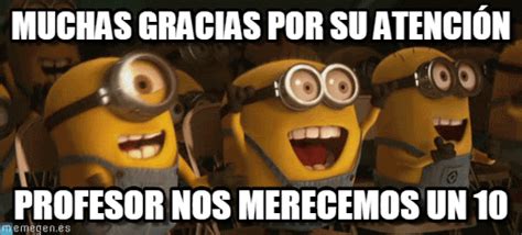 Muchas Gracias Por Su Atención | Gif minion, Minion humour, Minions