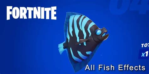 All Fortnite Fish Effects - DigitalTQ