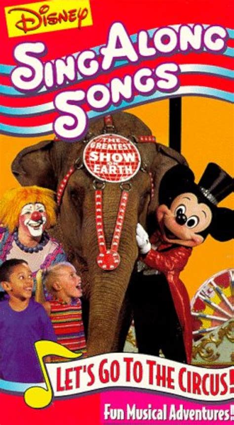 Disney Sing-Along Songs: Let's Go to the Circus! (Video 1994) - IMDb