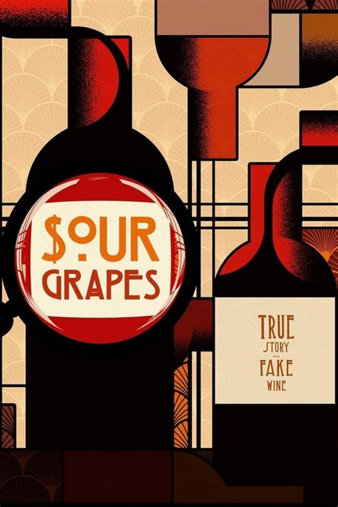 Sour Grapes (2016) — The Movie Database (TMDB)