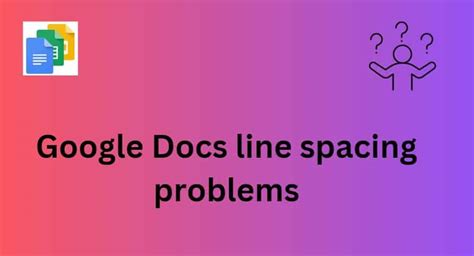 Google Docs Line Spacing Problems - Google Docs Tips | Google Drive Tips