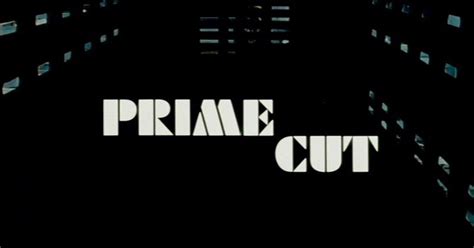 Cool Ass Cinema: Prime Cut (1972) review