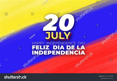 20 July Colombia Happy Independence Day Stock Illustration 2177719239 ...