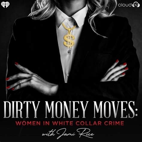 Dirty Money Moves - Murdish - Podcast